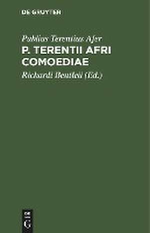 P. Terentii Afri Comoediae de Publius Terentius Afer