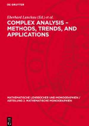 Complex Analysis - Methods, Trends, and Applications de Wolfgang Tutschke
