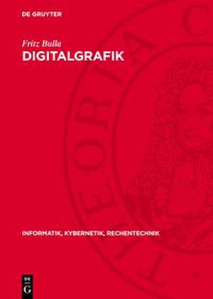 Digitalgrafik de Fritz Bulla