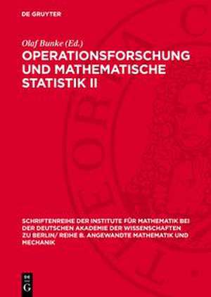 Operationsforschung und mathematische Statistik II