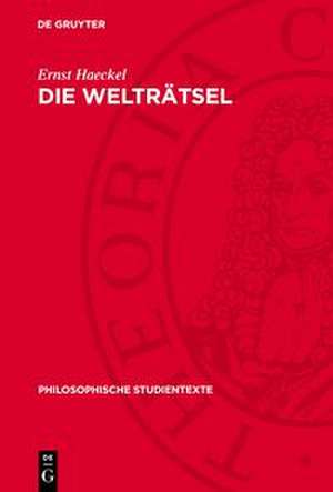 Die Welträtsel de Ernst Haeckel