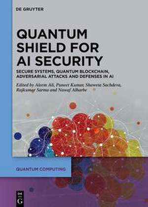 Quantum Shield for AI Security de Aleem Ali