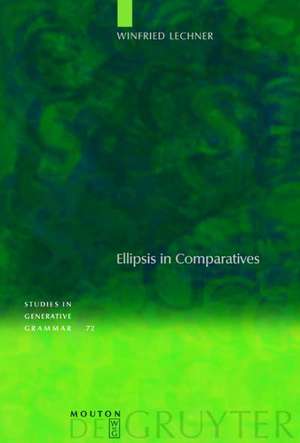 Ellipsis in Comparatives de Winfried Lechner