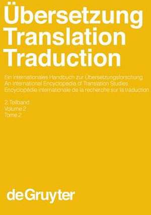 Übersetzung - Translation - Traduction. 2. Teilband de Harald Kittel