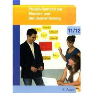 Projekt-Seminar zur Studien- und Berufsorientierung de Peter Riedner