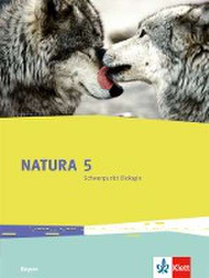 Natura. Schülerbuch 5. Schuljahr. Ausgabe Bayern ab 2017. Schwerpunkt Biologie