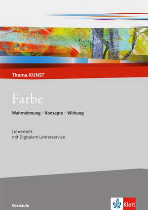 Farbe. Lehrerheft mit CD-ROM de Thorsten Krämer