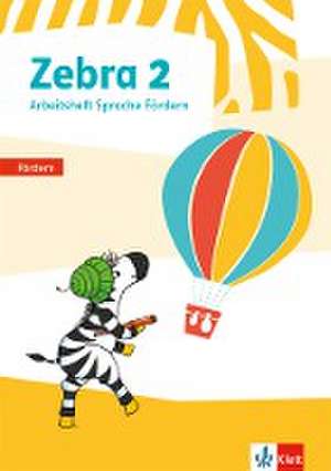 Zebra 2. Arbeitsheft Fördern Klasse 2