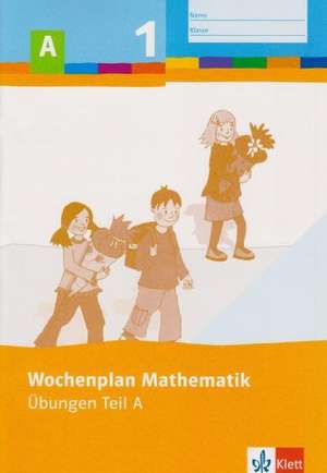 Wochenplan Mathematik. Basispaket 1. Schuljahr