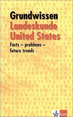 Grundwissen Landeskunde United States de Rachel Lindner