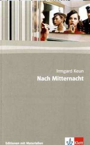 Nach Mitternacht de Irmgard Keun