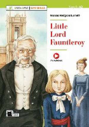 Little Lord Fauntleroy de Frances Hodgson Burnett