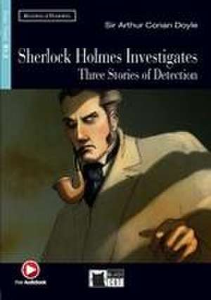 Sherlock Holmes Investigates. Buch + Audio-CD de Arthur Conan Doyle