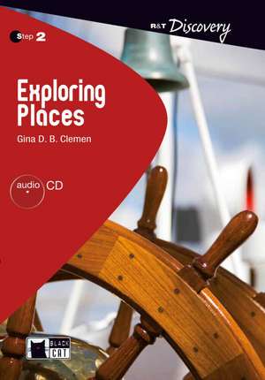 Exploring Places. Buch + Audio-CD de Gina D. B. Clemen
