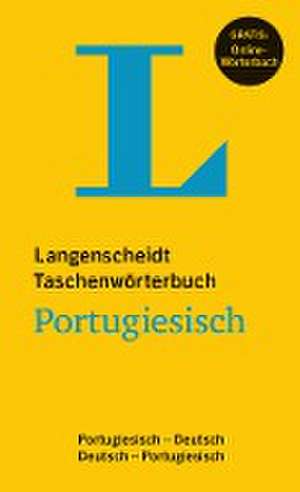 Langenscheidt Taschenwörterbuch Portugiesisch - Buch mit Online-Anbindung de Redaktion Langenscheidt