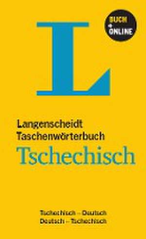 Langenscheidt Taschenwörterbuch Tschechisch - Buch mit Online-Anbindung de Redaktion Langenscheidt