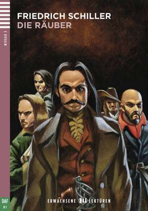 Die Räuber de Friedrich Schiller