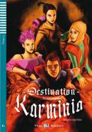 Destination Karminia. Buch mit Audio-CD de Maureen Simpson