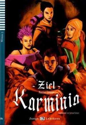 Ziel Karminia. Buch mit Audio-CD de Maureen Simpson