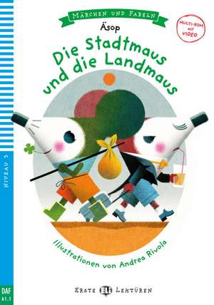 Die Stadtmaus und die Landmaus. Buch + Multi-ROM de Äsop