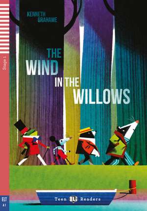 The Wind in the Willows. Lektüre + Online de Kenneth Grahame