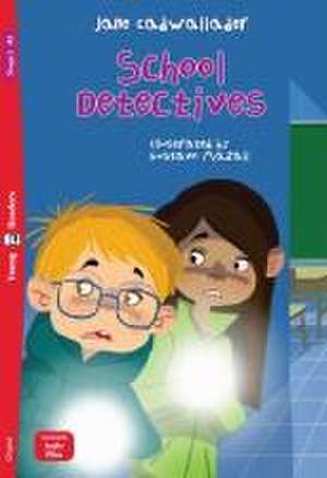 School Detectives de Jane Cadwallader