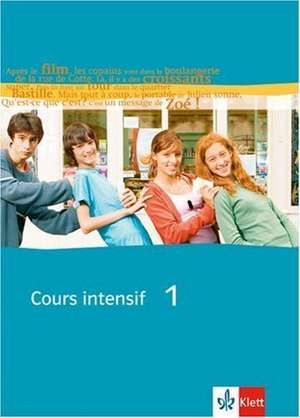 Cours intensif Neu 1. Schülerbuch