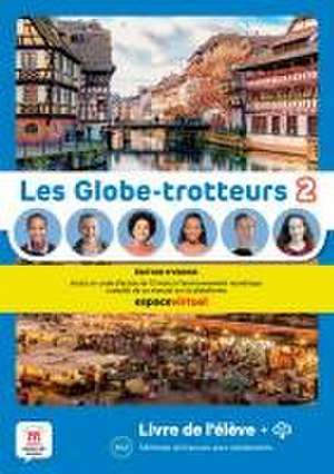 Les Globe-trotteurs 2 - Édition Hybride