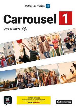 Carrousel 1 - Édition Hybride de Amandine Quétel