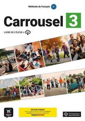 Carrousel 3 - Édition Hybride de Christelle Barbera