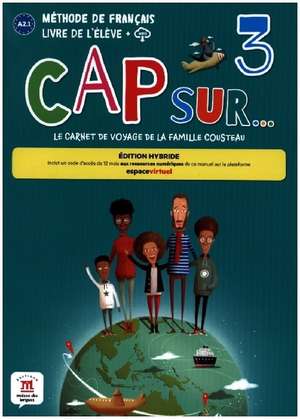 Cap Sur... 3 - Édition hybride de Amandine Demarteau