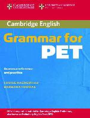 Cambridge Grammar for PET. Book without answers