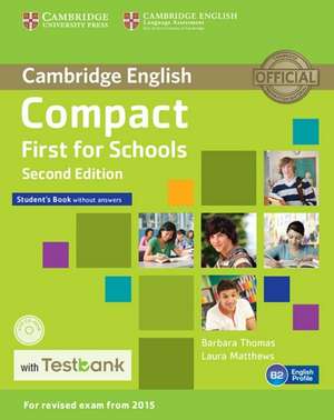 Testbank Compact First for Schools Second edition. Student's Book without answers with CD-ROM with Testbank