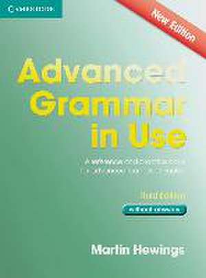 Hewings, M: Advanced Grammar in Use/without answers