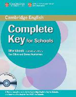 Complete Key for Schools. Workbook without answers with Audio CD