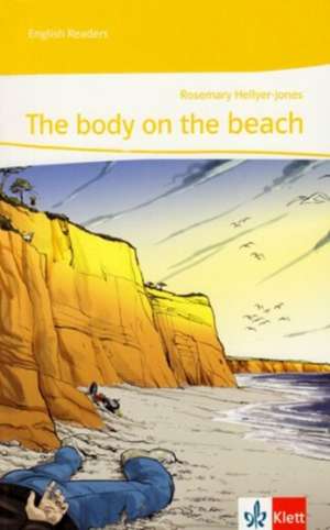 The body on the beach de Rosemary Hellyer-Jones