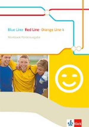 Blue Line - Red Line - Orange Line 4. Workbook Förderausgabe