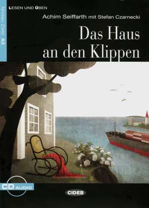 Das Haus an den Klippen: A2 de Achim Seiffarth