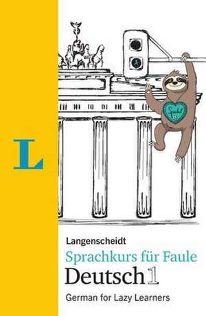 Langenscheidt Sprachkurs für Faule Deutsch 1 - Buch und MP3-Download de Linn Hart