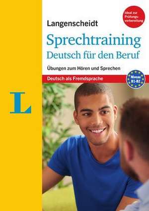 Langenscheidt Sprechtraining Deutsch für den Beruf - Buch mit MP3-Download de Margit Justus-Fleck