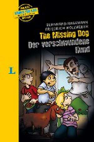 The missing Dog - Der verschwundene Hund - zweisprachig Deutsch- Englisch de Bernhard Hagemann