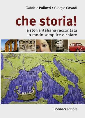 che storia! de Gabriele Pallotti