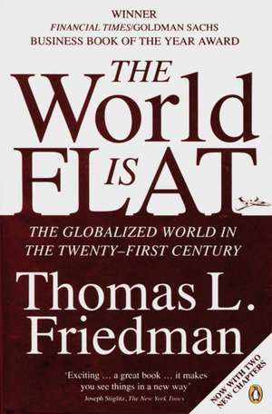 The World is flat de Thomas L. Friedmann