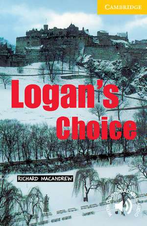 Logan's Choice de Richard MacAndrew