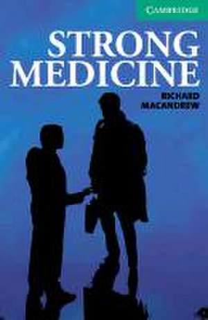 Strong Medicine de Richard MacAndrew