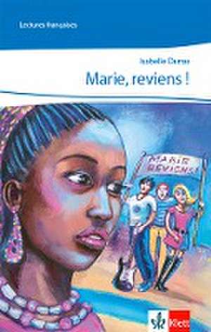 Marie, reviens! de Isabelle Darras