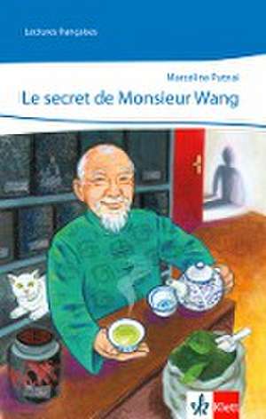 Le secret de Monsieur Wang de Marceline Putnai