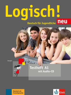 Logisch! Neu A1. Testheft mit Audio-CD de Stefanie Dengler
