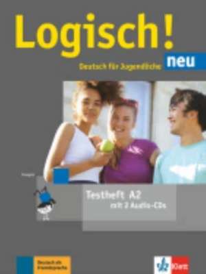 Logisch! neu A2. Testheft mit Audio-CD de Stefanie Dengler