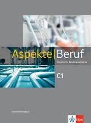 Aspekte Beruf C1 de Corinna Gerhard